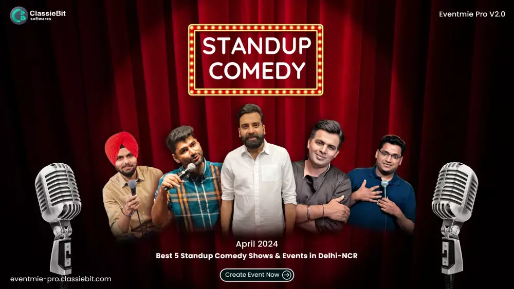 Best 5 Standup Comedy Shows & Events in Delhi-NCR | Classiebit Software