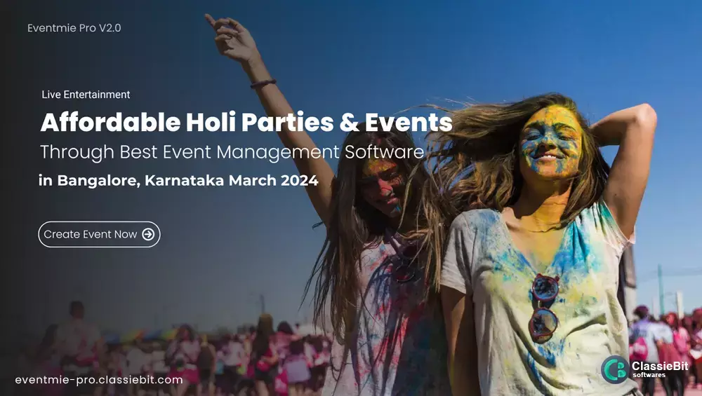 Affordable Holi Events & Parties in Bangalore, Karnataka | Classiebit Software
